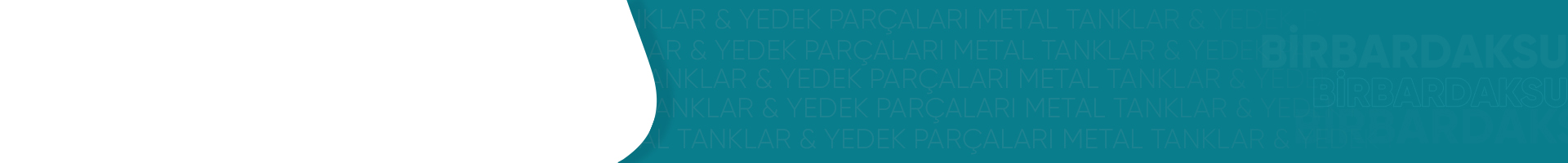 Metal Tanklar & Yedek Parçaları