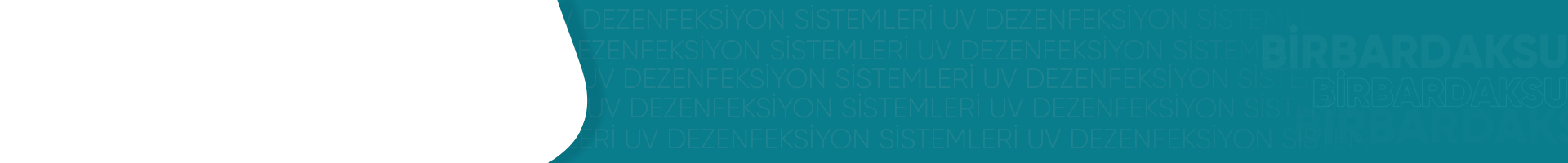 UV Dezenfeksiyon Sistemleri
